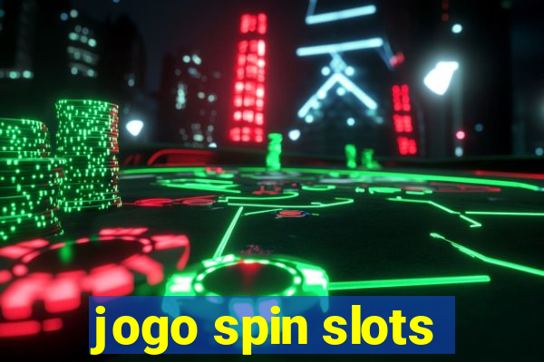 jogo spin slots