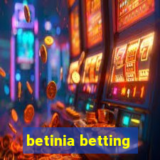 betinia betting