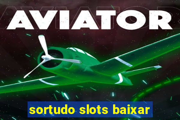 sortudo slots baixar