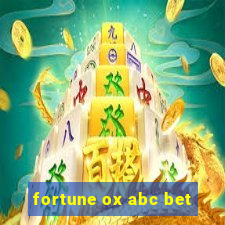 fortune ox abc bet