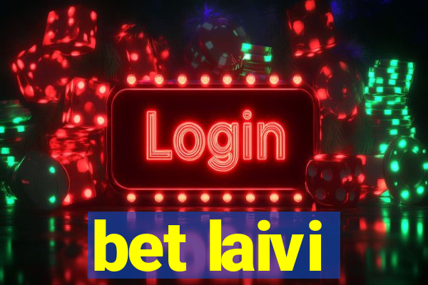 bet laivi