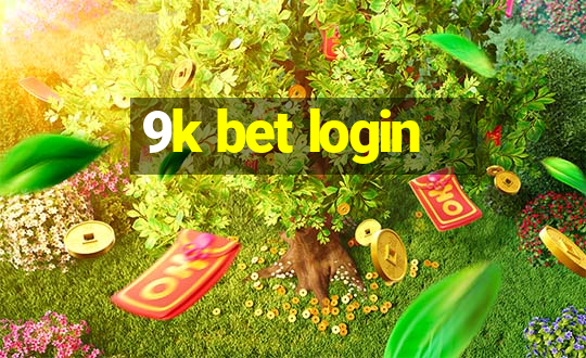 9k bet login