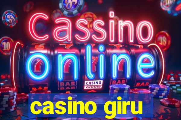 casino giru