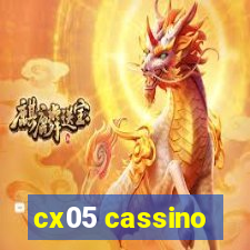 cx05 cassino