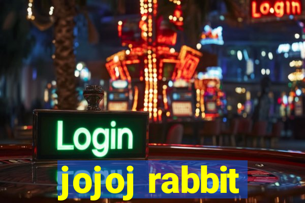 jojoj rabbit