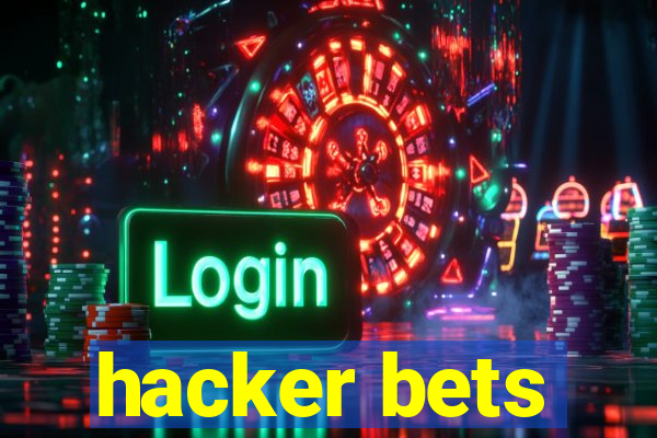 hacker bets