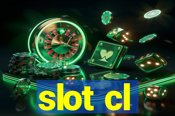 slot cl