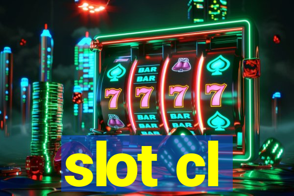 slot cl