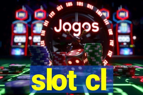 slot cl