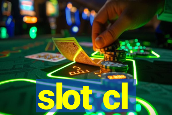 slot cl