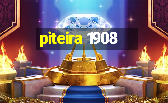 piteira 1908