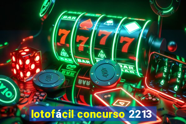 lotofácil concurso 2213