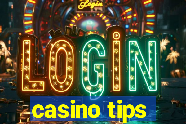 casino tips