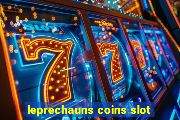 leprechauns coins slot