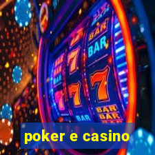 poker e casino