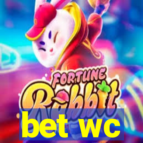 bet wc