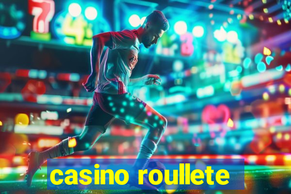 casino roullete