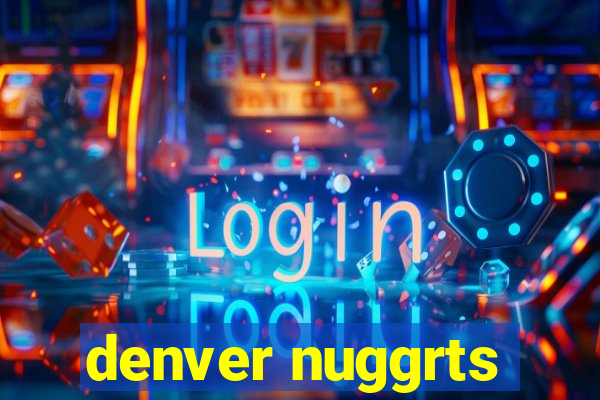 denver nuggrts