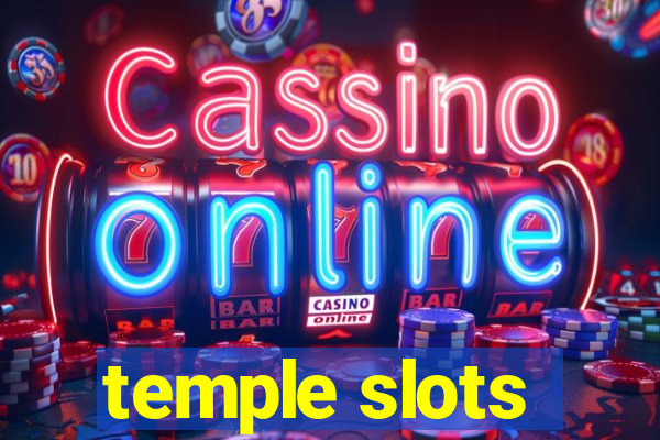 temple slots