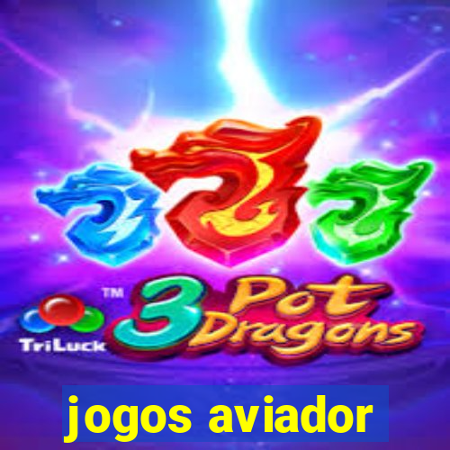 jogos aviador