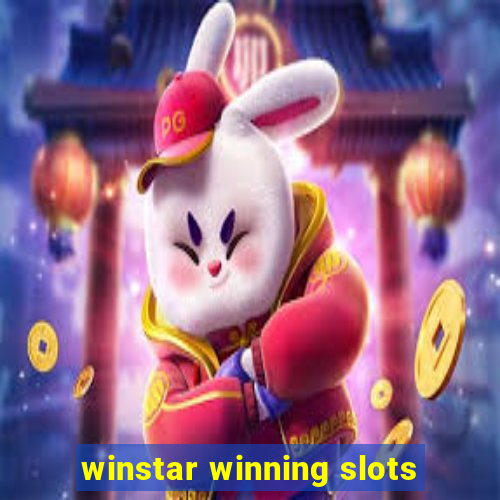 winstar winning slots