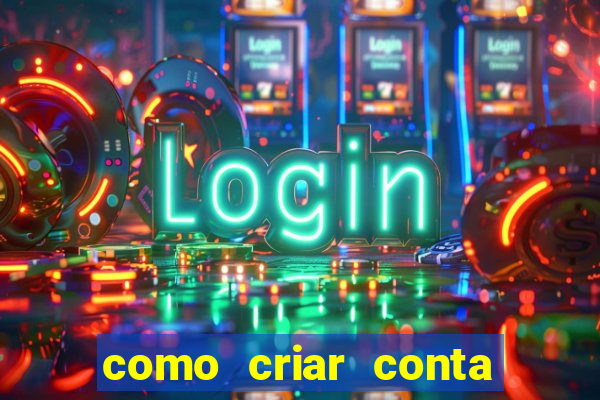 como criar conta demo slot