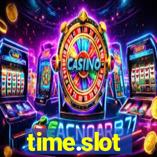 time.slot