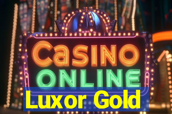 Luxor Gold