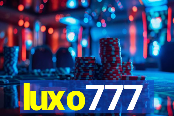 luxo777