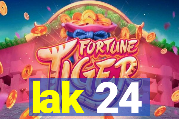 lak 24