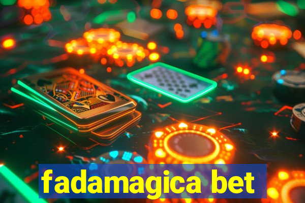 fadamagica bet