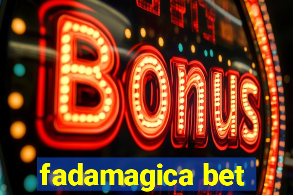 fadamagica bet