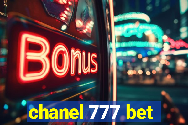 chanel 777 bet