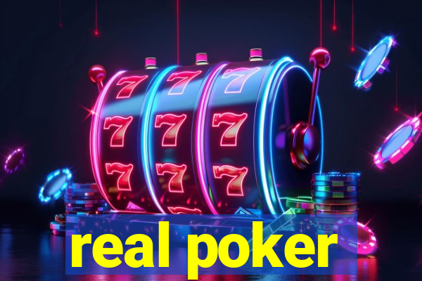 real poker