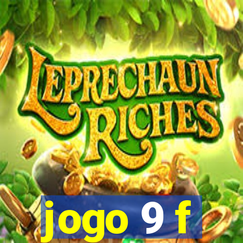 jogo 9 f