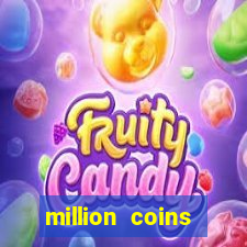 million coins respin slot