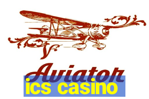 ics casino