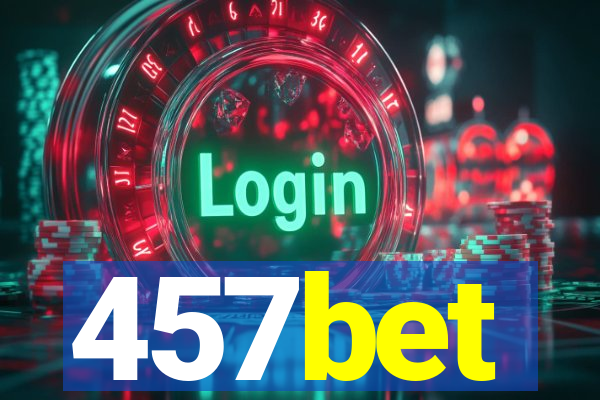 457bet