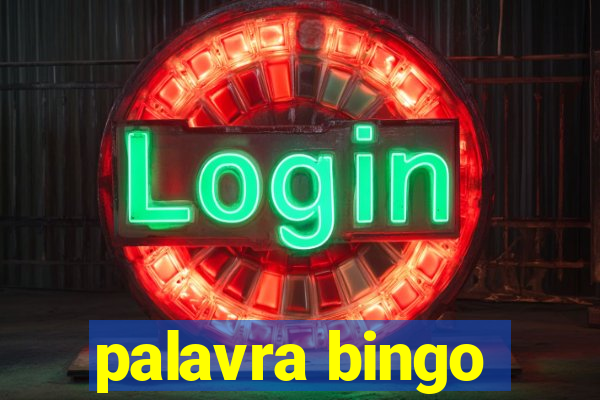 palavra bingo