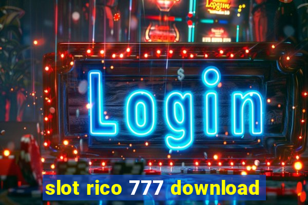 slot rico 777 download