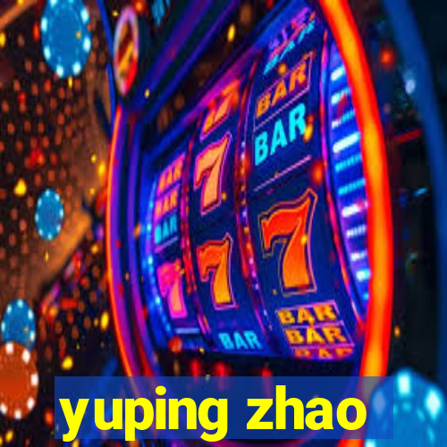 yuping zhao