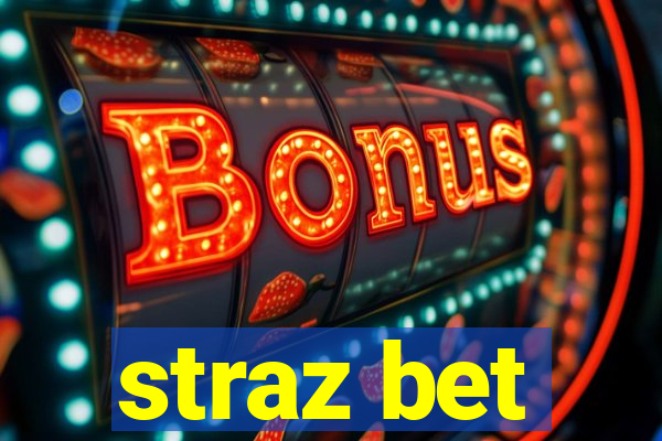 straz bet