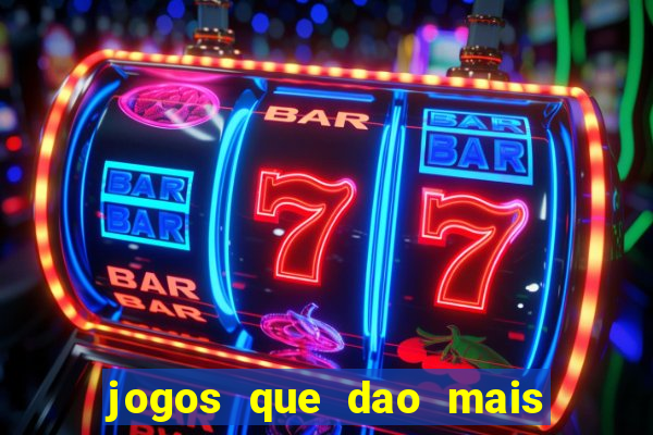 jogos que dao mais dinheiro na betano