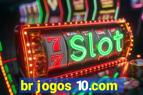 br jogos 10.com