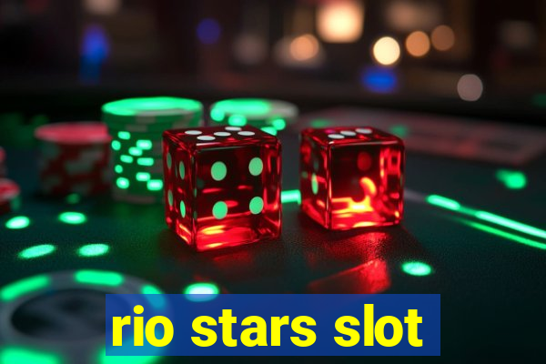 rio stars slot