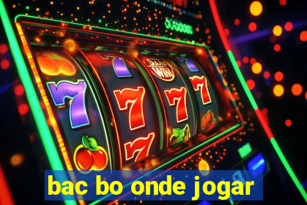 bac bo onde jogar