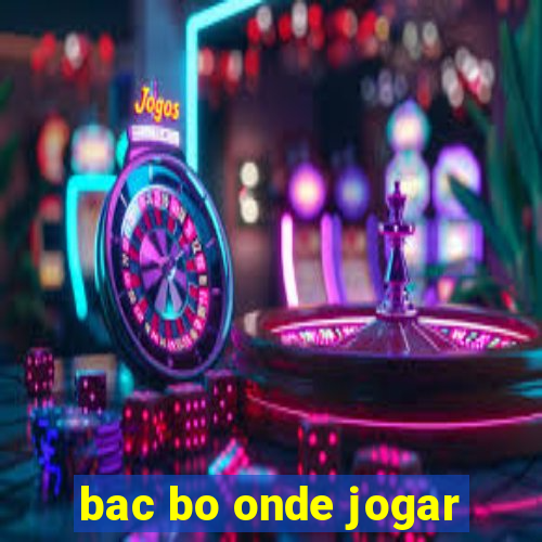 bac bo onde jogar