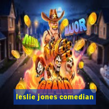 leslie jones comedian