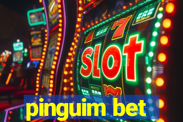 pinguim bet