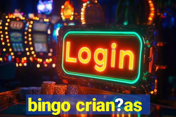 bingo crian?as